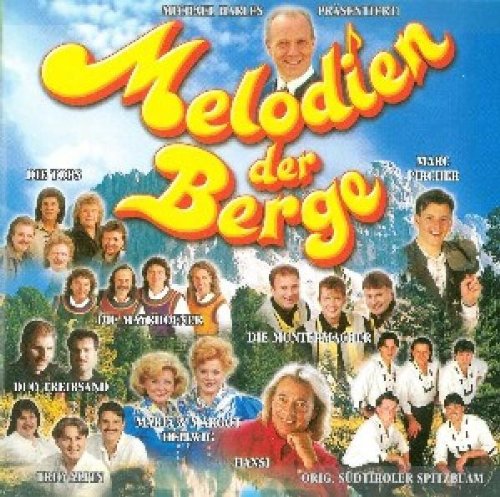 Melodien der Berge - Folge 1 German Schlager & Volksmusik