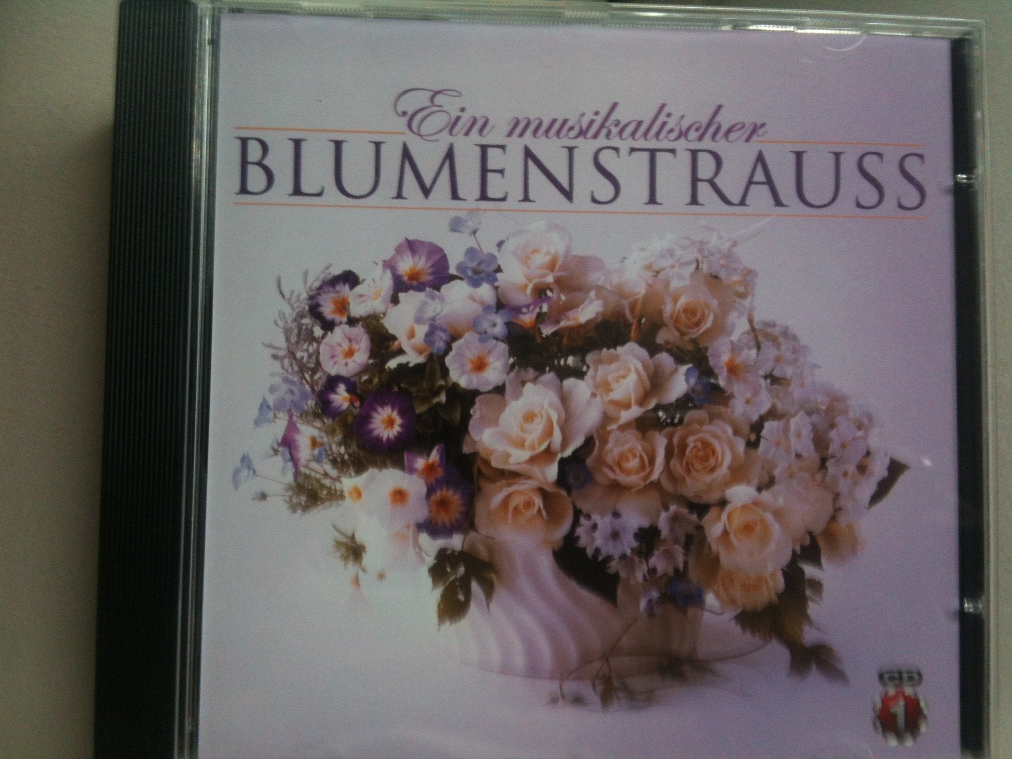 Ein musikalischer Blumenstrauss CD 1 Music
