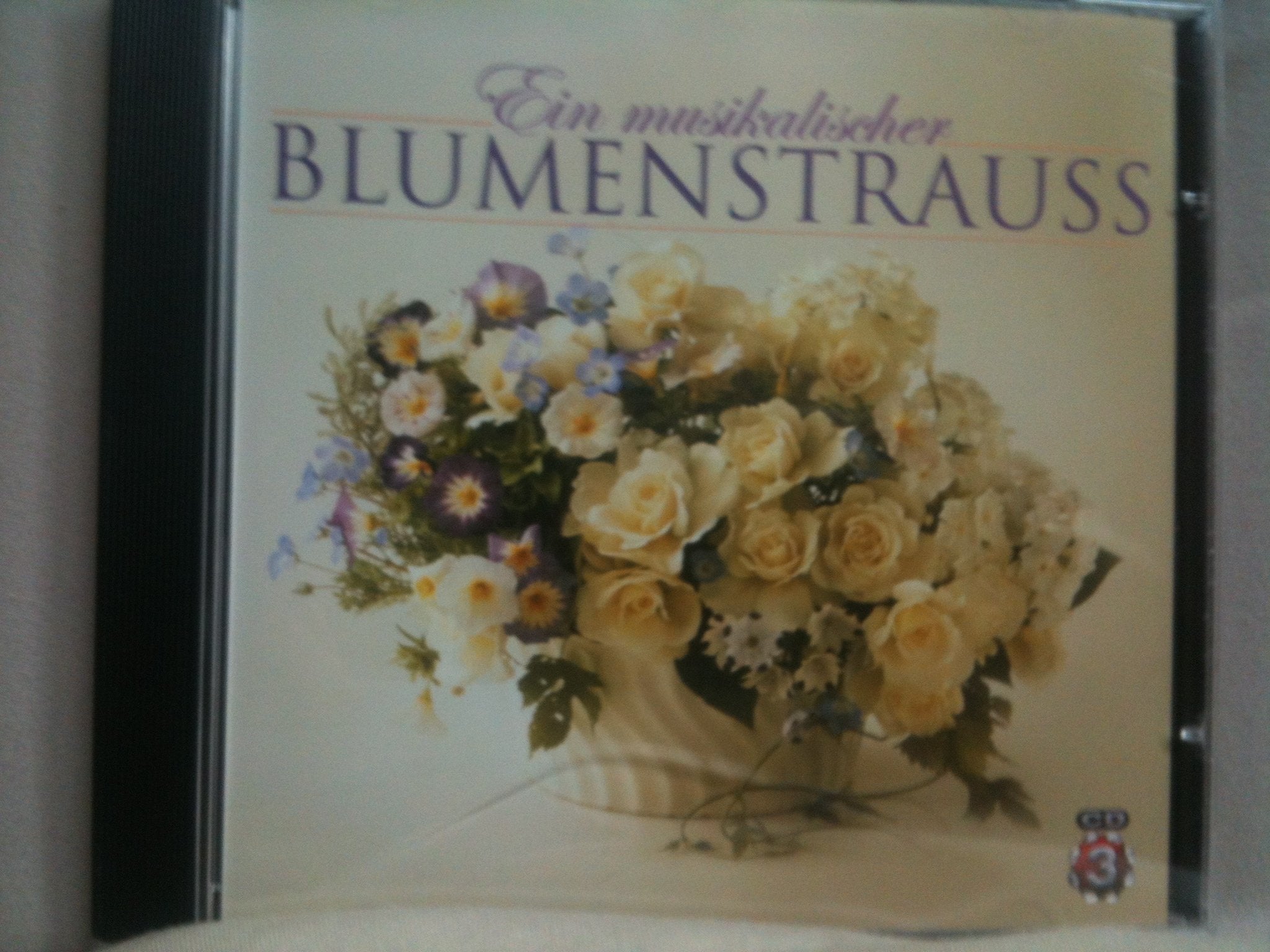 Ein musikalischer Blumenstrauss CD 3 Music