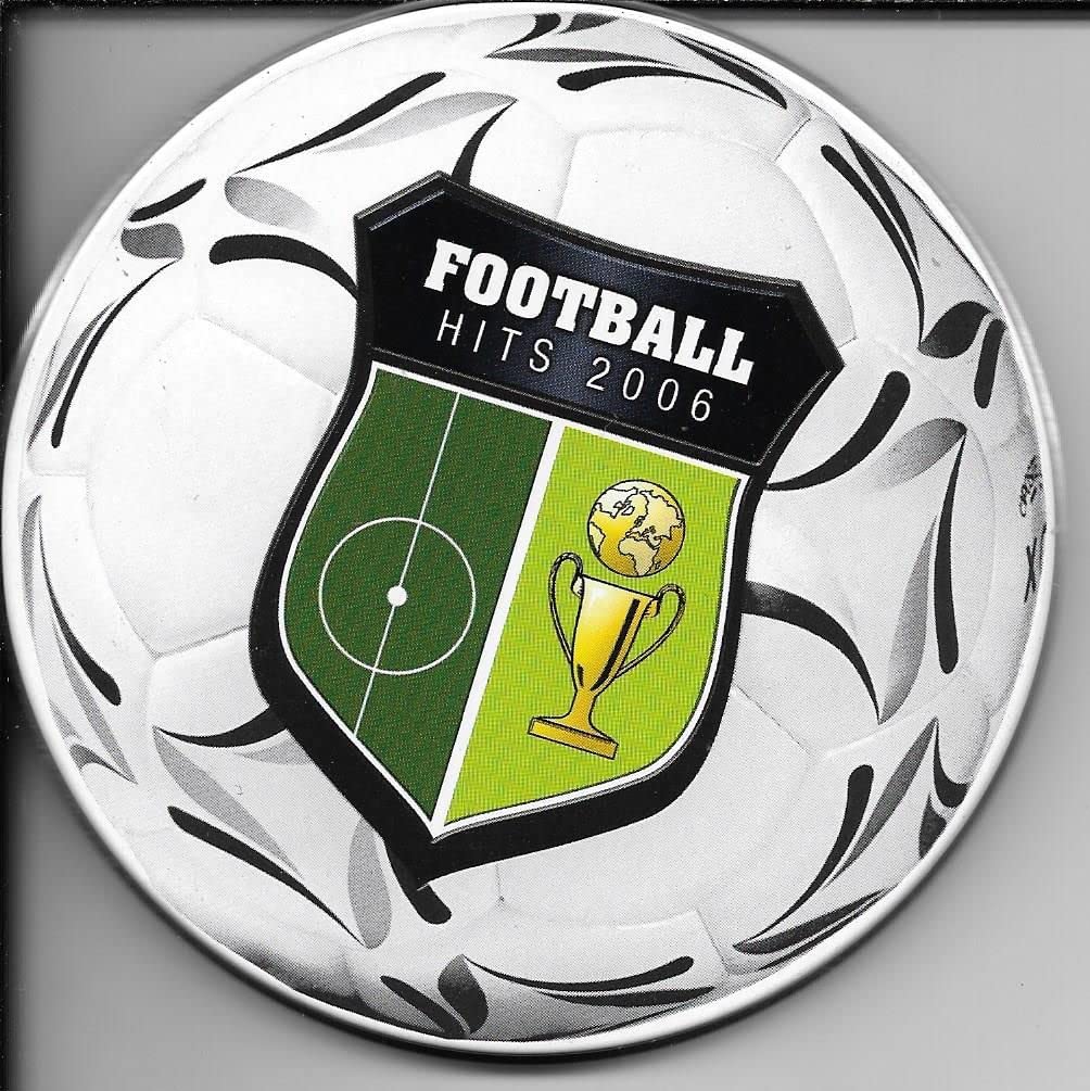 Football Hits 2006 (Fußball Hits) Music