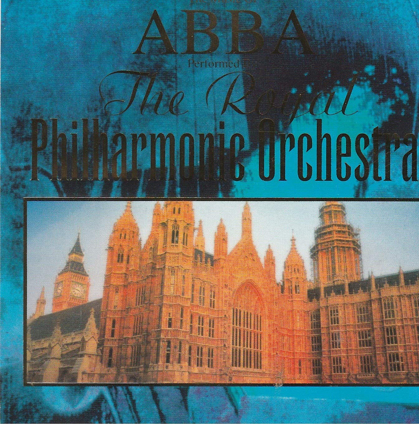 The Music of ABBA performed by The Royal Philharmonic Orchestra Pop