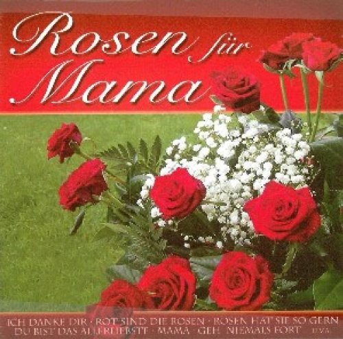 Rosen Für Mama German Schlager & Volksmusik