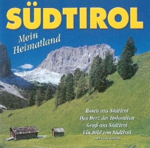 Südtirol Mein Heimatland Pop