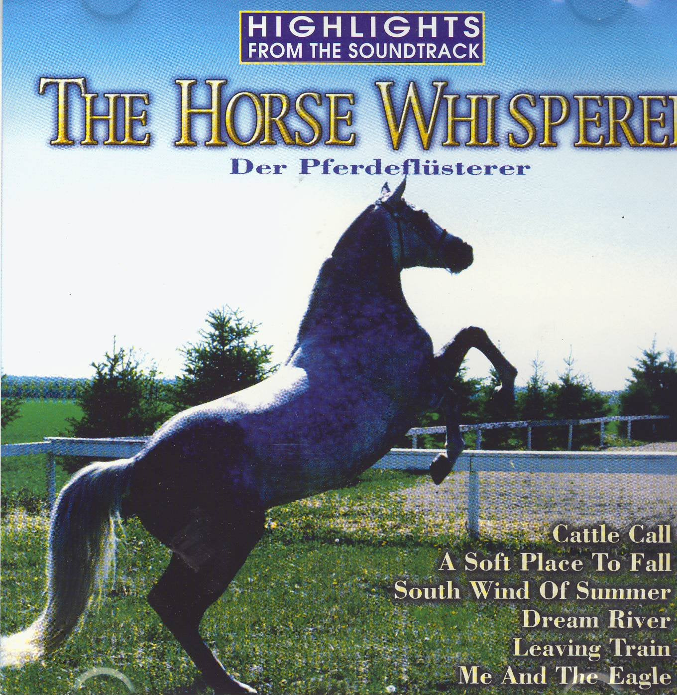 The Horse Whisperer - Der Pferdeflüsterer Music