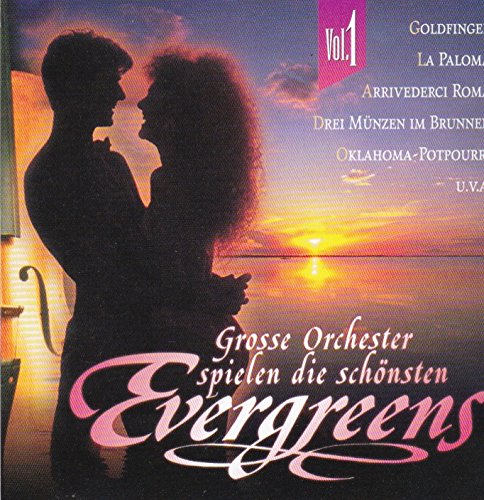 Grosse Orchester spielen die schönsten Evergreens Vol. 1 Music