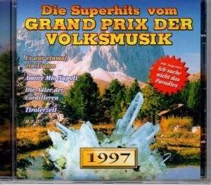 Die Superhits vom Grand Prix der Volksmusik 1997 Music