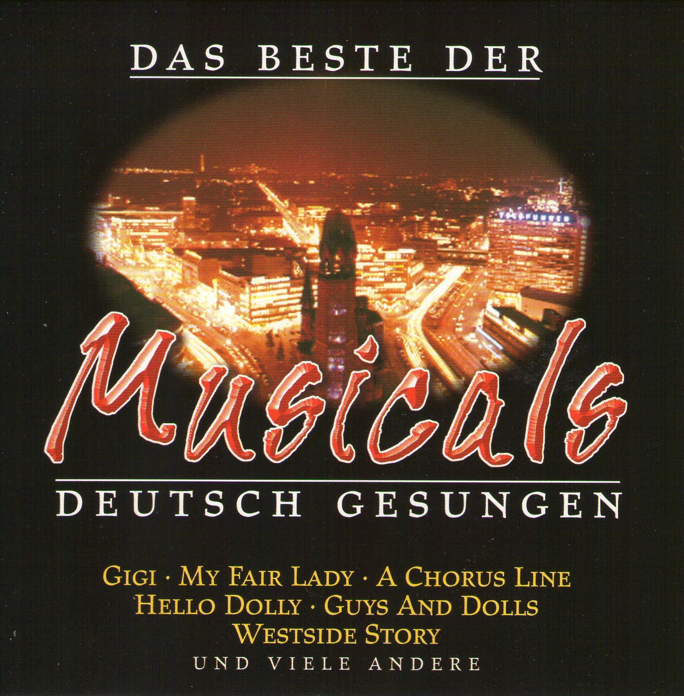 das Beste der MUSICALS deutsch gesungen Music