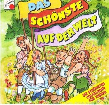 DAS SCHÖNSTE AUF DER WELT - Die schönsten Volkslieder für Kinder - CD Music