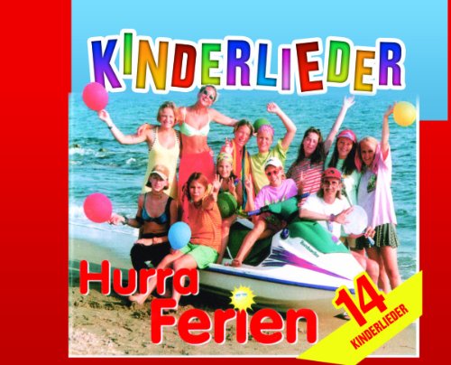 Hurra Ferien-Kinderlieder Children & Young People