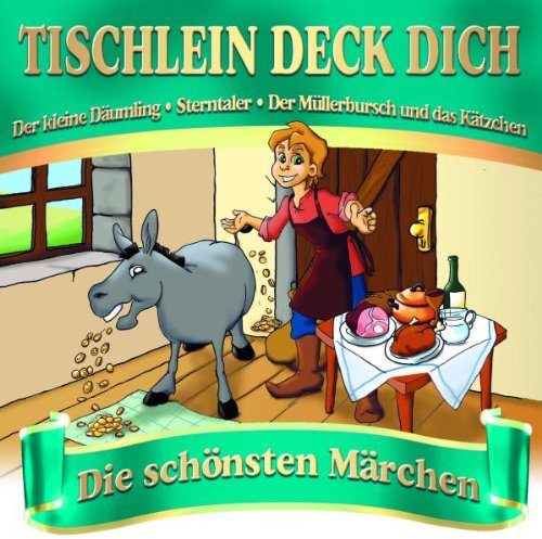 Product Image: Tischlein Deck Dich-die Schönsten Märchen