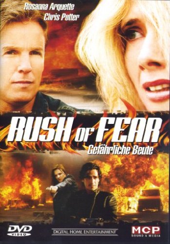 Rush of Fear - Gefährliche Beute Films