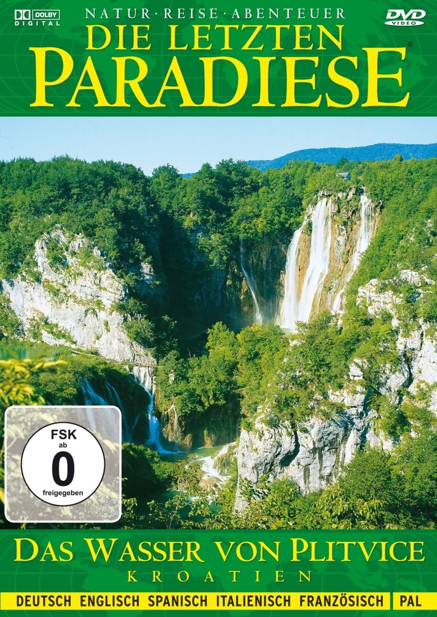 Die letzten Paradiese - Das Wasser von Plitvice - Kroatien Films