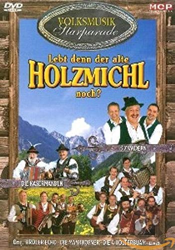Lebt denn der alte Holzmichl noch? Films