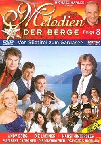 Melodien der Berge Folge 8 - Von Südtirol zum Gardasee Movies