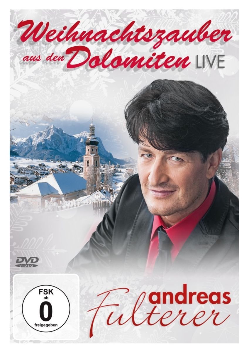 Andreas Fulterer - Weihnachtszauber aus den Dolomiten - Live Movies