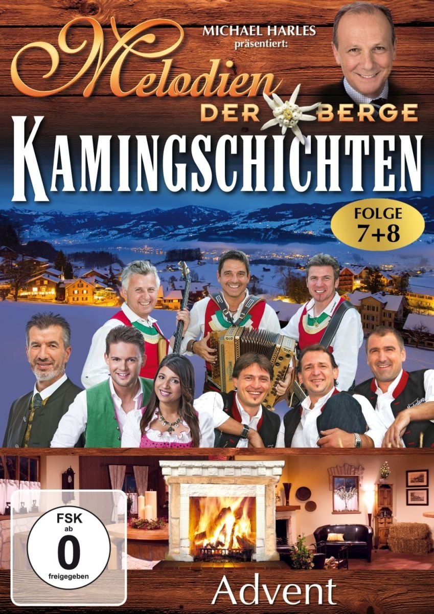 Melodien der Berge - Kamingeschichten Folge 7+8 - Advent Films