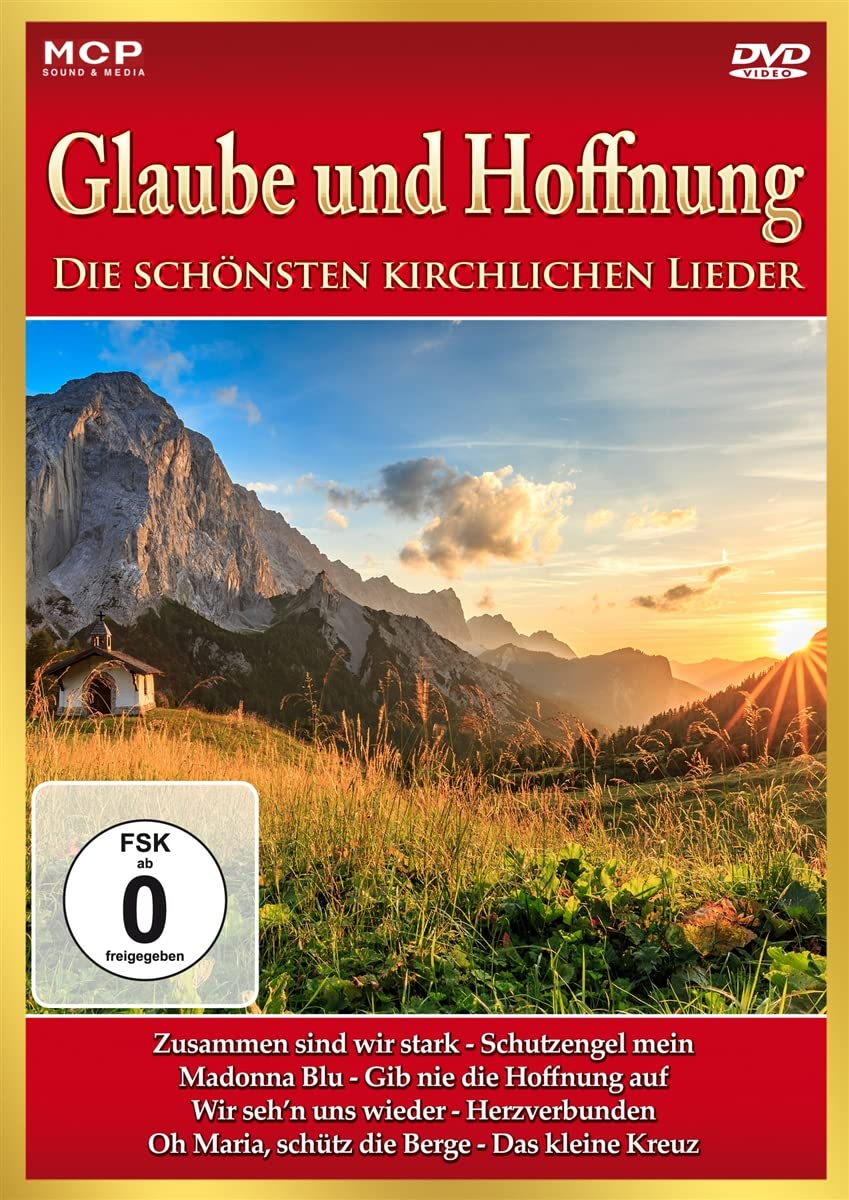 Glaube und Hoffnung-Die schönsten kirchlichen Li Films