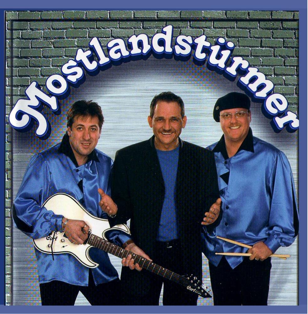 Mostlandstürmer - Alles was i will German Schlager & Volksmusik