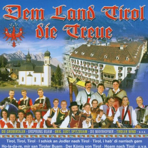 Dem Land Tirol die Treue German Schlager & Volksmusik