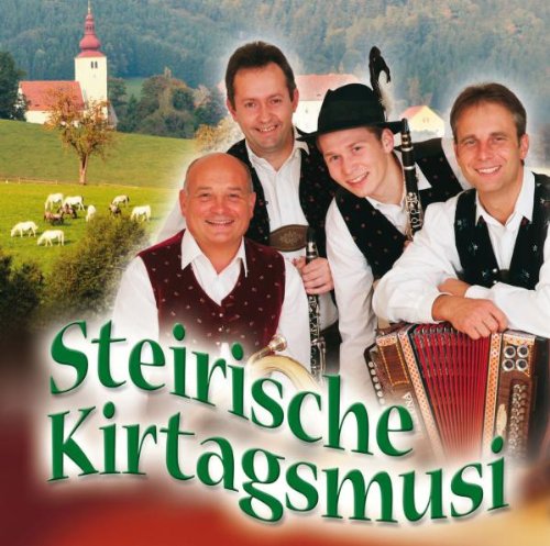 Steirische Kirtagsmusi German Schlager & Volksmusik