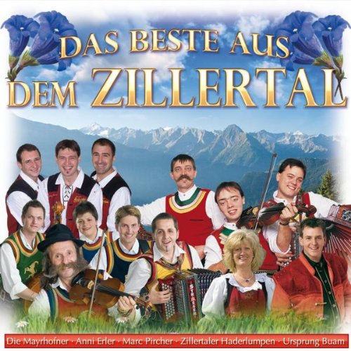 Das Beste aus dem Zillertal German Schlager & Volksmusik