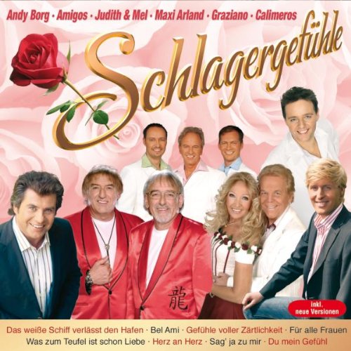 Schlagergefühle - 40 Schlager-Hits German Schlager & Volksmusik