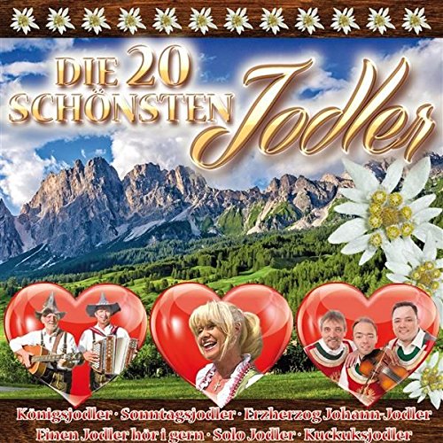 Die 20 schönsten Jodler German Schlager & Volksmusik