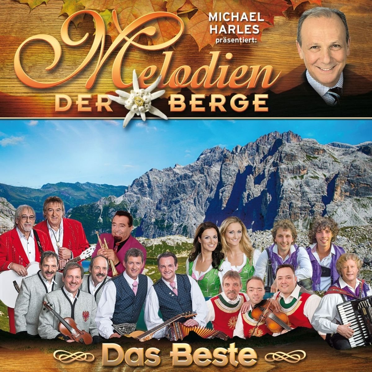 Melodien der Berge - Das Beste German Schlager & Volksmusik