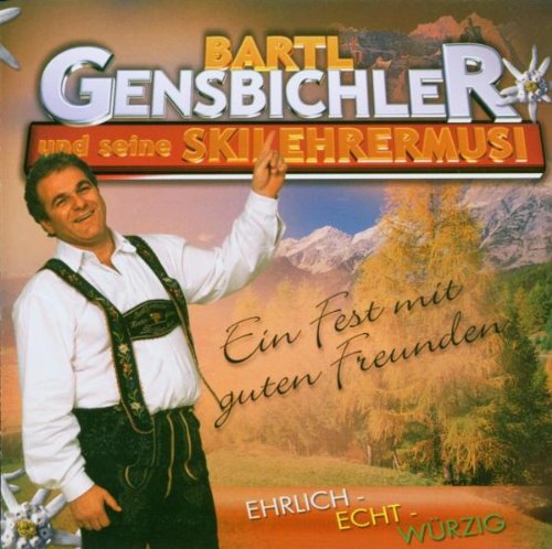 Ein Fest mit Guten Freunden German Schlager & Volksmusik