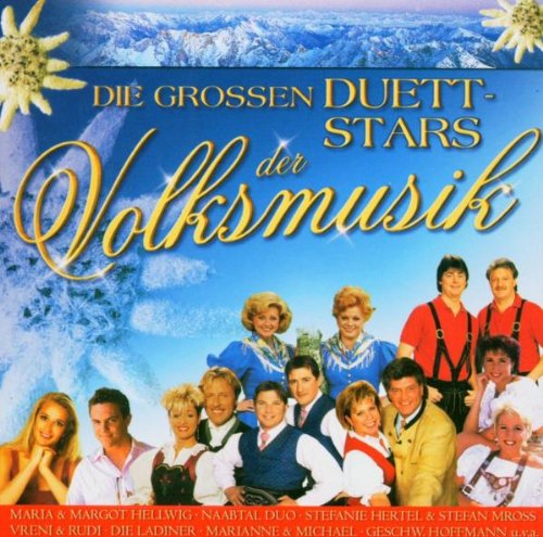 Die grössten Duettstars der Volksmusik German Schlager & Volksmusik