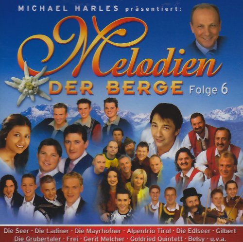 Melodien der Berge-Folge 6 German Schlager & Volksmusik