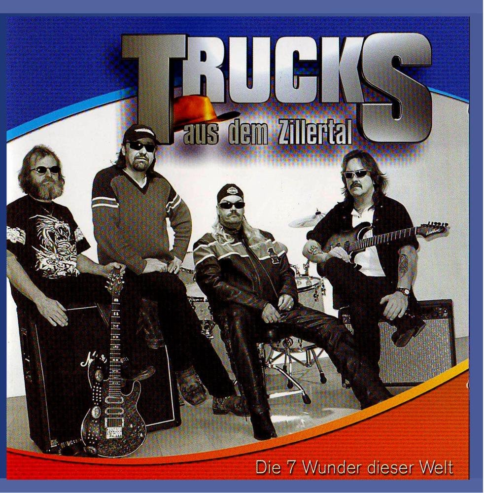Trucks - Die 7 Wunder dieser Welt German Schlager & Volksmusik