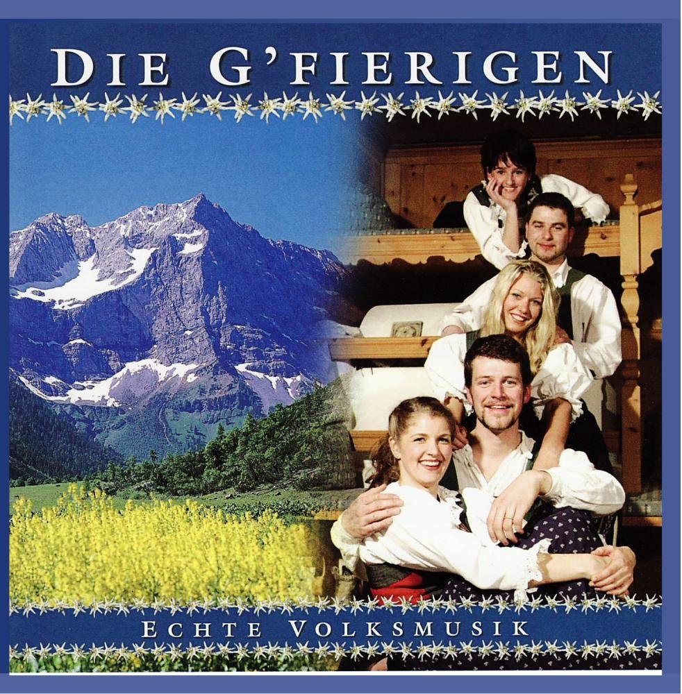 Wetterpanorama-Musik - Die G'fierigen German Schlager & Volksmusik