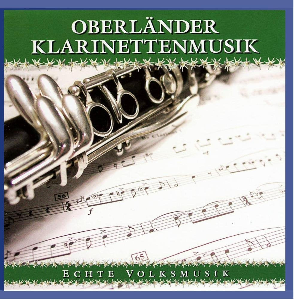 Wetterpanorama-Musik - Oberländer Klarinettenmusik German Schlager & Volksmusik