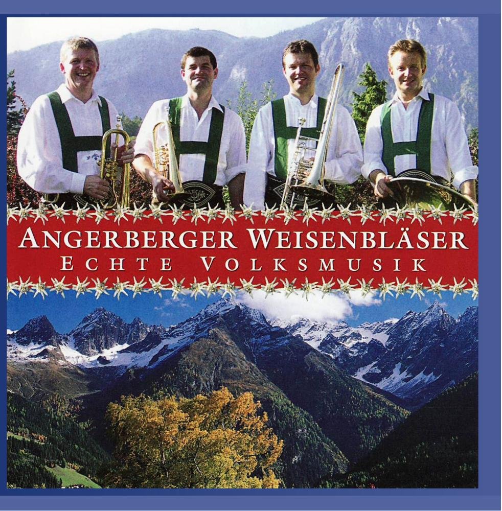Wetterpanorama-Musik - Angerberger Weisenbläser German Schlager & Volksmusik
