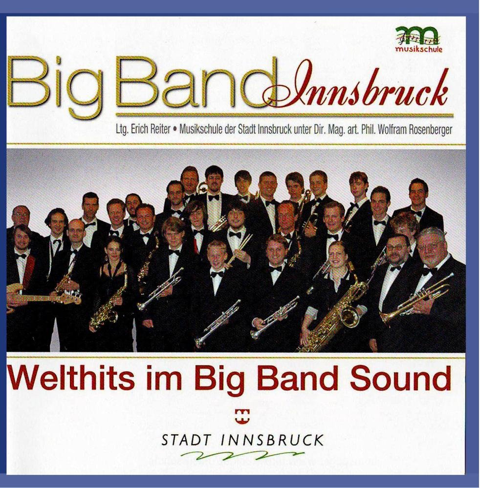 BIG BAND INNSBRUCK - Welthits im Big Band Sound Other music genres