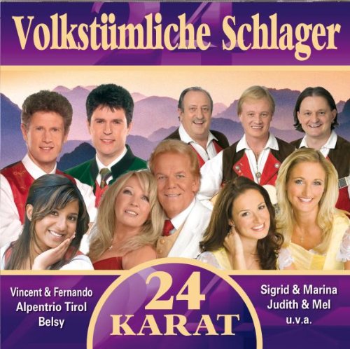 24 Karat-Volkstümliche Schlager German Schlager & Volksmusik