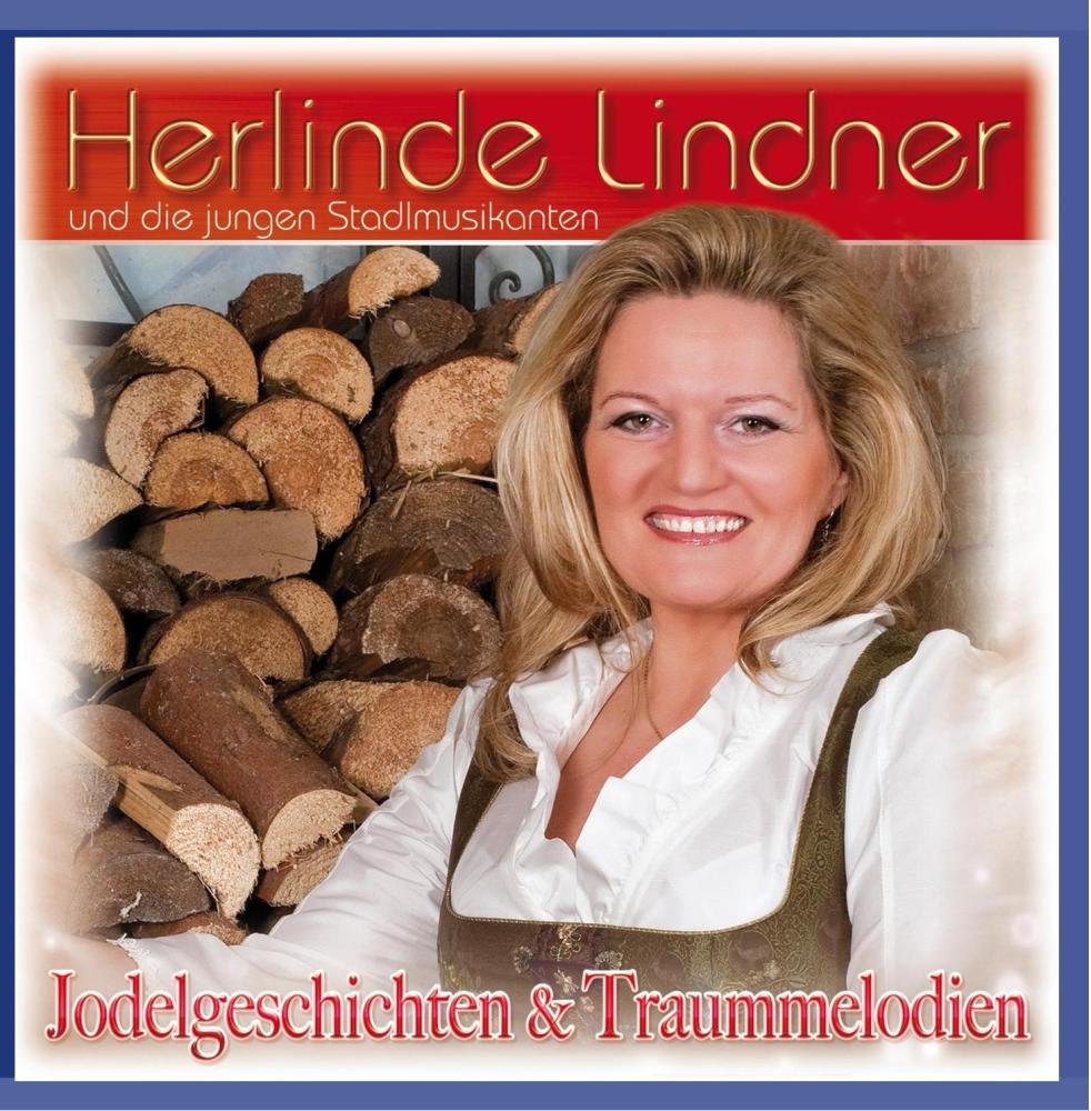 Jodelgeschichten & Traummelodien German Schlager & Volksmusik