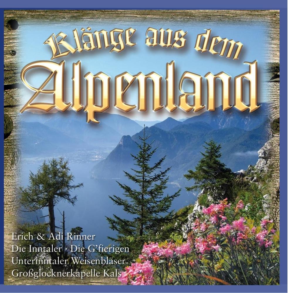 Klänge aus dem Alpenland cd
