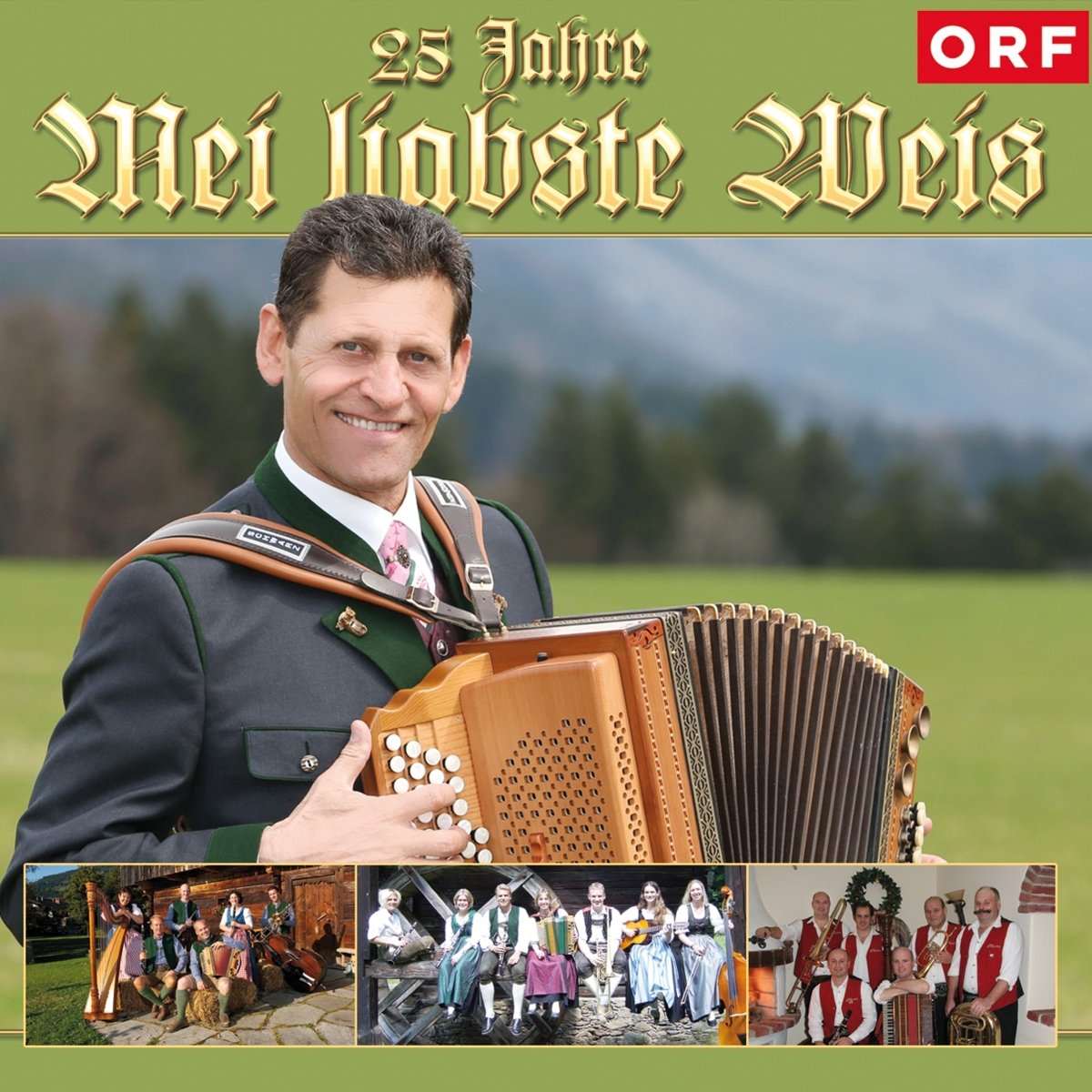 Mei Liabste Weis-25 Jahre German Schlager & Volksmusik