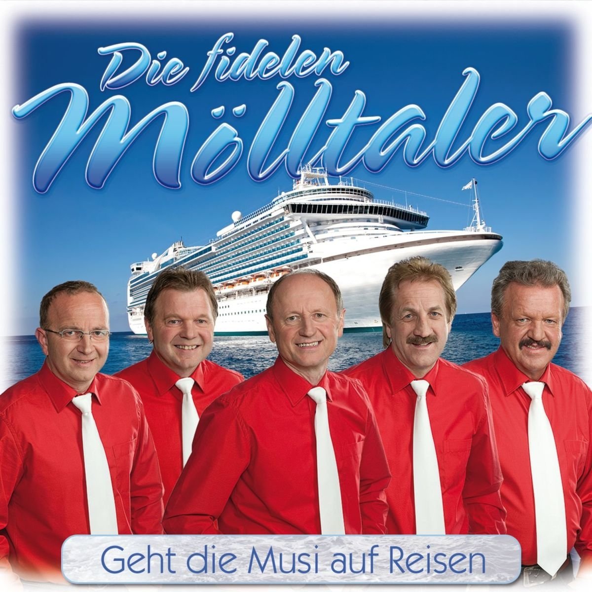 Geht die Musi auf Reisen German Schlager & Volksmusik