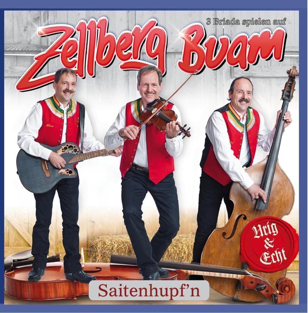 ZELLBERG BUAM - Saitenhupf'n German Schlager & Volksmusik