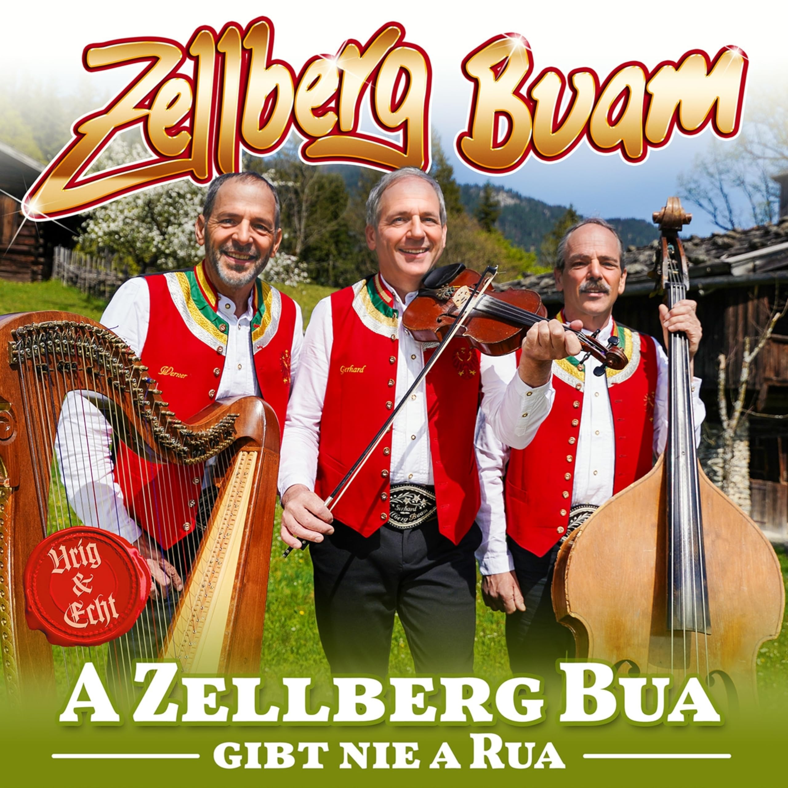 A Zellberg Buam gibt nie a Rua German Schlager & Volksmusik