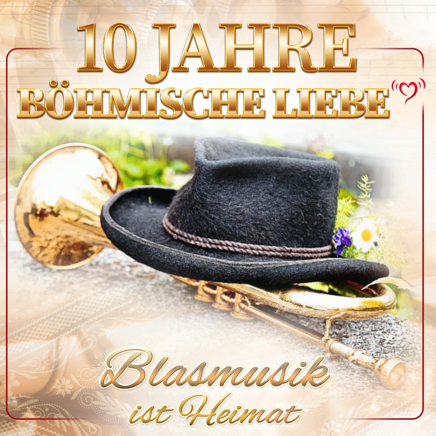 10 Jahre Böhmische Liebe - Blasmusik ist Heimat German Schlager & Volksmusik