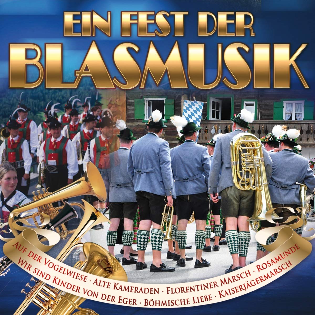 Ein Fest der Blasmusik German Schlager & Volksmusik