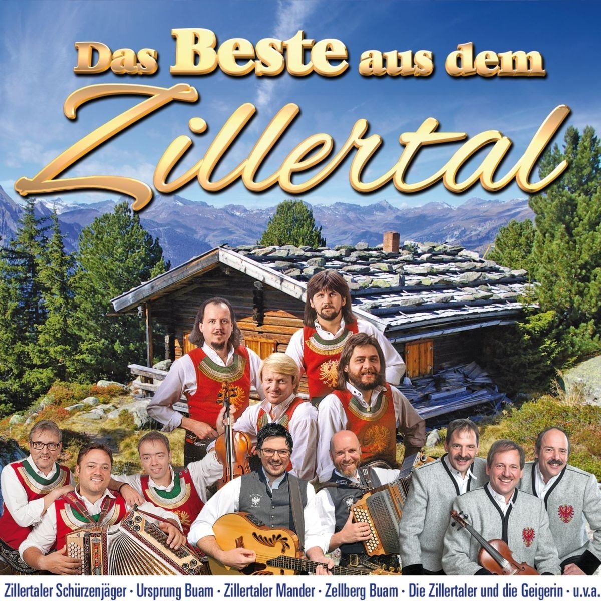 Das Beste aus dem Zillertal - 20 Volksmusikhits German Schlager & Volksmusik