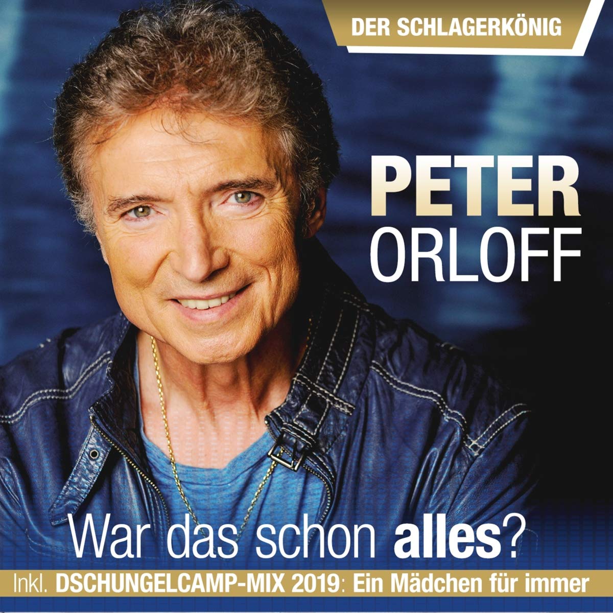 War das schon alles-Der Schlagerkönig German Schlager & Volksmusik