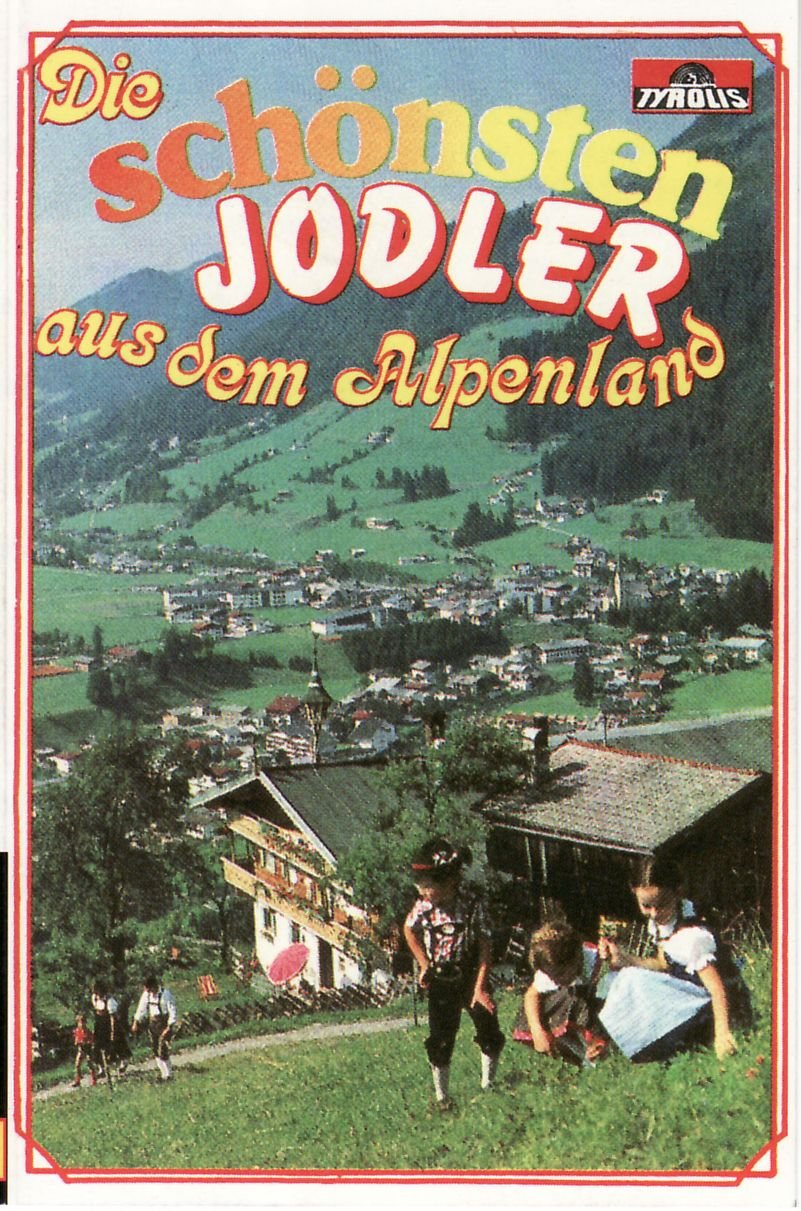 Die Schönsten Jodler Aus Dem A German Schlager & Volksmusik