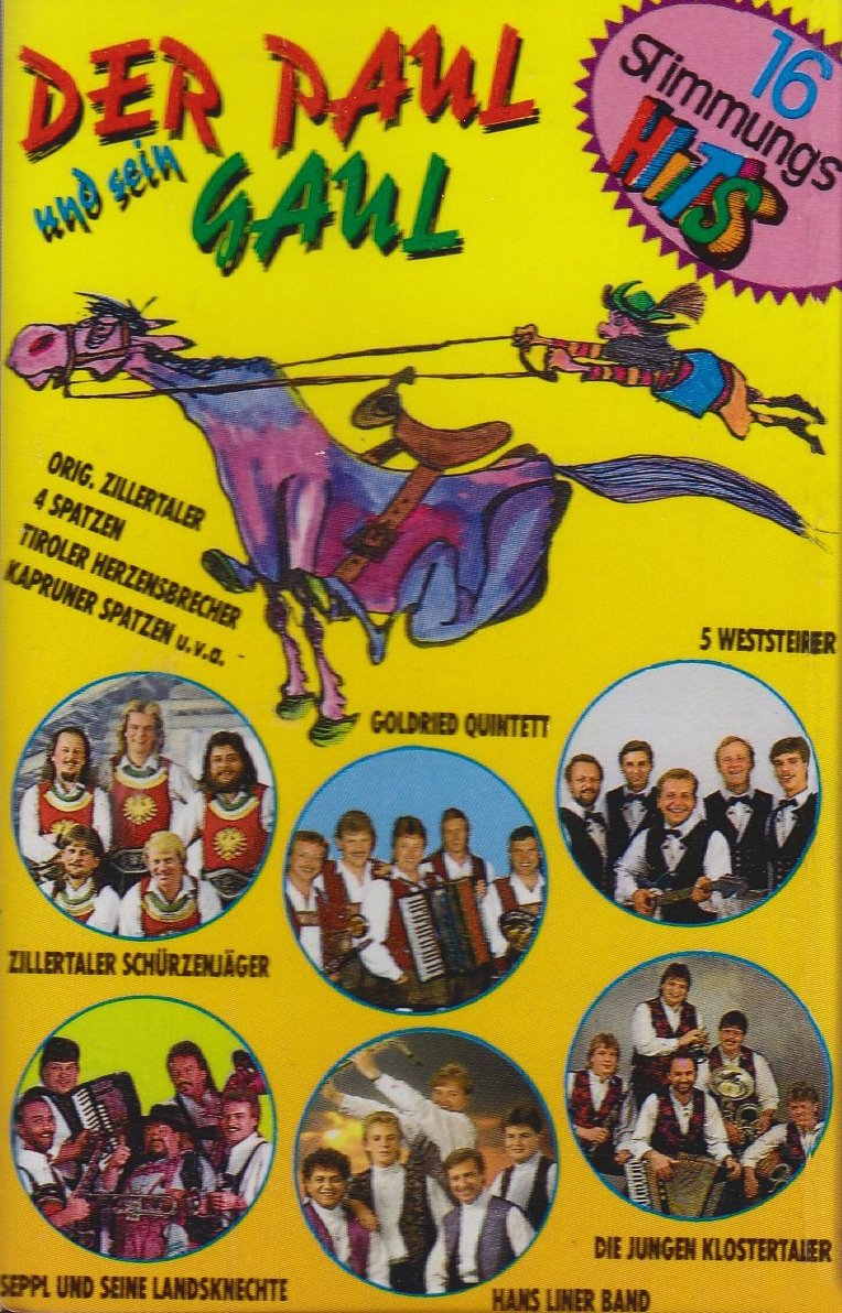 Der Paul Und Sein Gaul/16 Stimmungshits German Schlager & Volksmusik