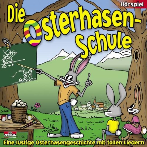 Die Osterhasen-Schule Music for Children